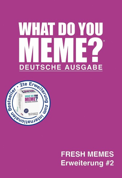 What Do You Meme - Fresh Memes #2 (DE)