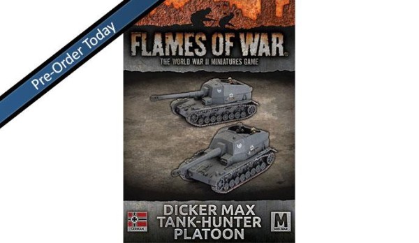 Flames of War GE: Dicker Max Tank-Hunter Platoon