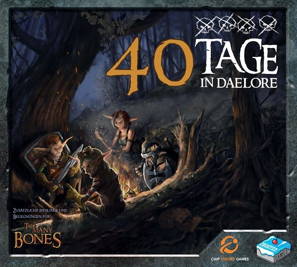 Too Many Bones - 40 Tage in Daelore (DE)