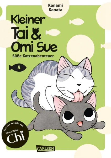 Kleiner Tai & Omi Sue - Süße Katzenabenteuer Band 04