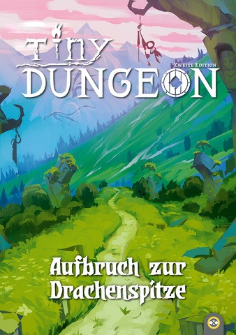 Tiny Dungeon - Aufbruch zur Drachenspitze (Abenteuer) (DE)