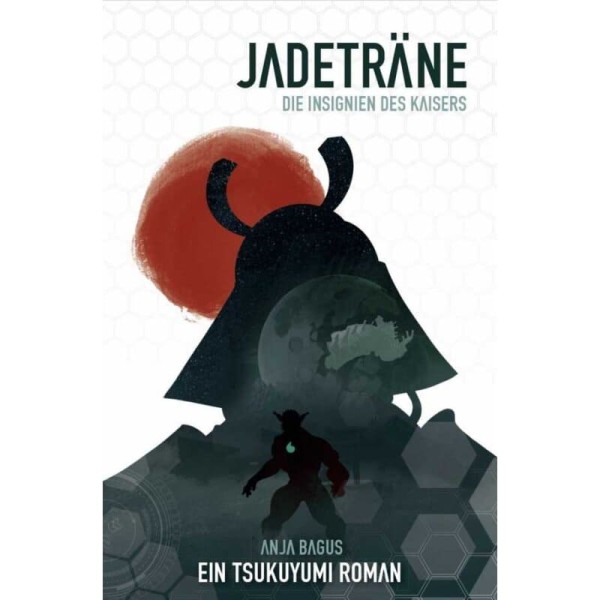 Jadeträne - Die Insignien des Kaisers / Ein Tsukuyumi Roman (DE)