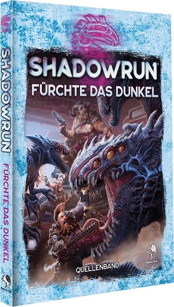 Shadowrun: Fürchte das Dunkel (Hardcover)