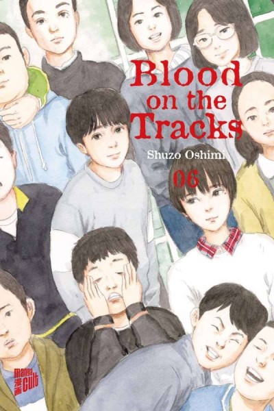 Blood on the Tracks - Band 06