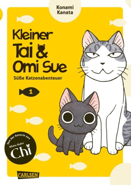 Kleiner Tai & Omi Sue - Süße Katzenabenteuer Band 01
