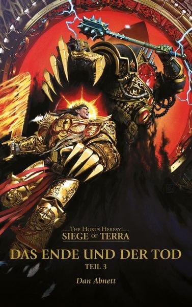 Horus Heresy: Siege of Terra - Das Ende und der Tod - Teil 3