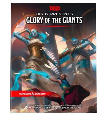 Dungeons & Dragons RPG - Bigby Presents: Glory of the Giants (Hardcover) (EN)