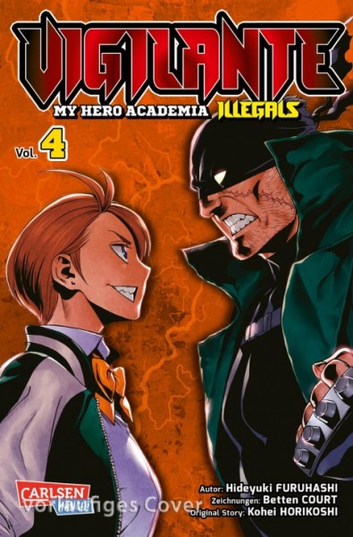 Vigilante - My Hero Academia Illegals Band 04