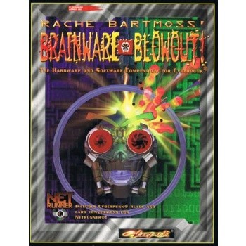 Cyberpunk: Rache Bartmoss' Brainware Blowout (engl.)