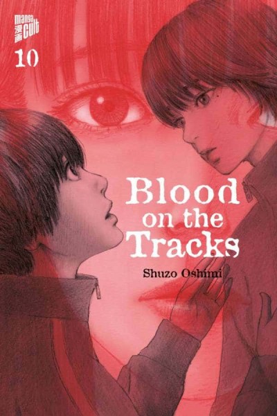 Blood on the Tracks - Band 10