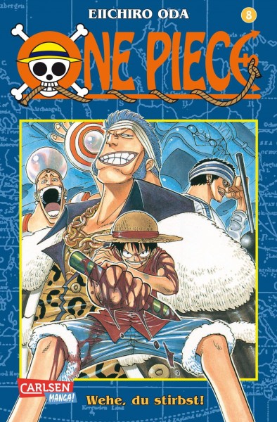 One Piece Band 008 - Wehe, du stirbst!