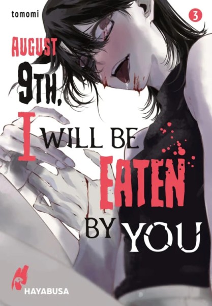 August 9th, I will be eaten by you Band 03