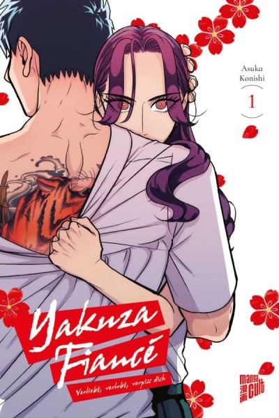 Yakuza Fiancé - Verliebt, verlobt, verpiss dich Band 01