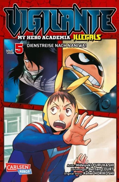 Vigilante - My Hero Academia Illegals Band 05