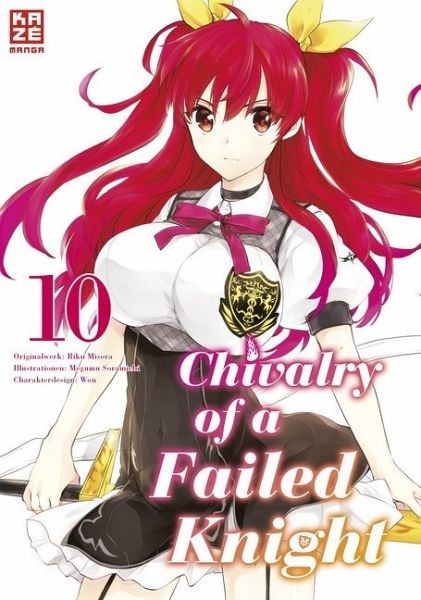 Chivalry of a Failed Knight - Band 10