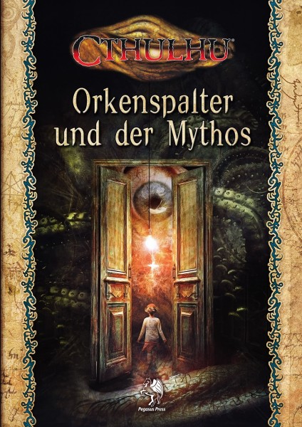 Cthulhu: Orkenspalter und der Mythos (Softcover) (DE)