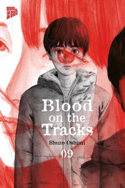 Blood on the Tracks - Band 09