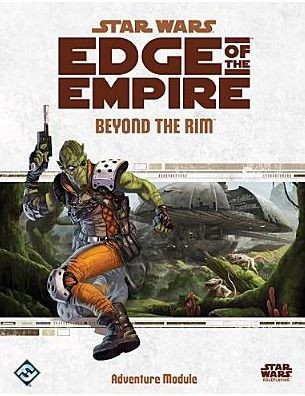 StarWars RPG: Edge of the Empire Beyond the Rim