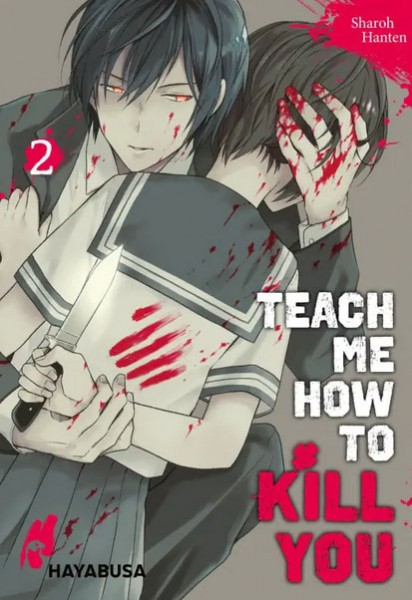 Teach me how to Kill you Band 02