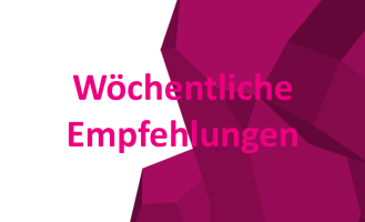 Wöchentliche Empfehlungen