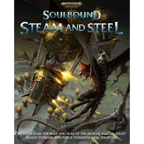 Warhammer Age of Sigmar Soulbound RPG Steam and Steel (EN)