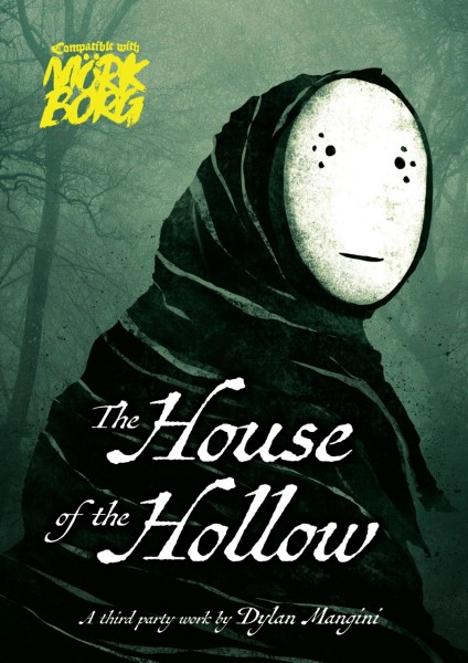 MÖRK BORG RPG The House of the Hollow (EN)