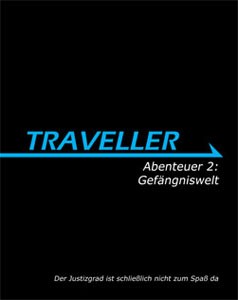Traveller Abenteuer 2: Gefängniswelt