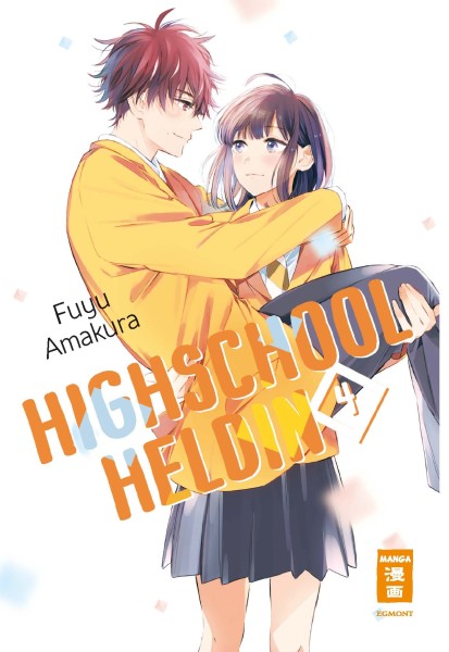 Highschool-Heldin Band 04