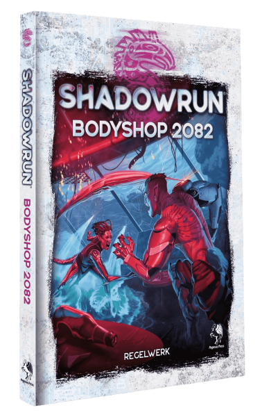 Shadowrun 6: Bodyshop 2082 (Hardcover) (DE)