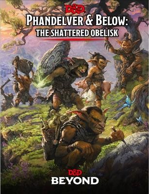 D&D - Phandelver and Below: The Shattered Obelisk (Hardcover) (EN)