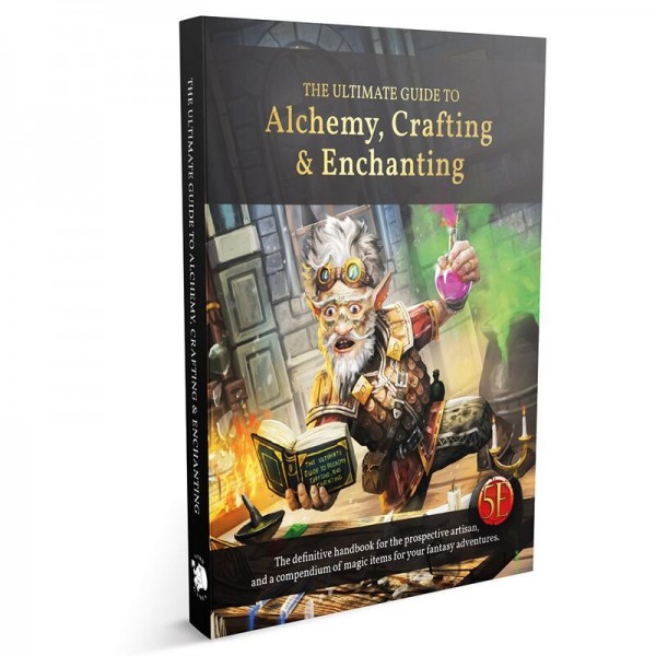 5E The Ultimate Guide to Alchemy, Crafting & Enchanting (EN)