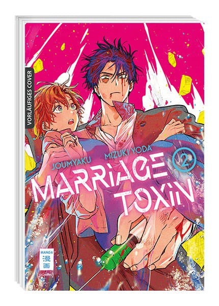Marriage Toxin Band 02