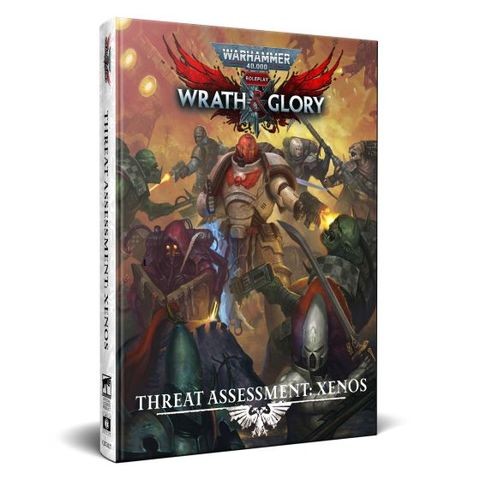 Warhammer 40,000 Wrath & Glory: Threat Assessment: Xenos