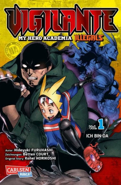 Vigilante - My Hero Academia Illegals Band 01