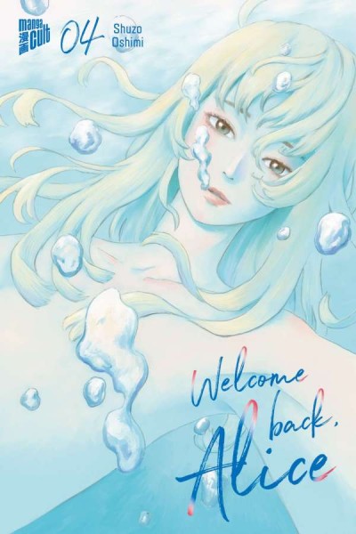 Welcome Back, Alice - Band 04
