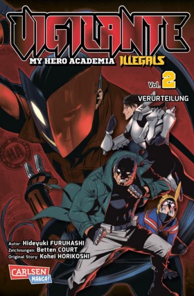 Vigilante - My Hero Academia Illegals Band 02