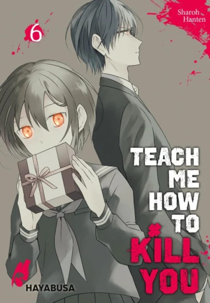 Teach me how to Kill you Band 06