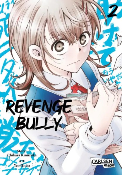 Revenge Bully Band 02