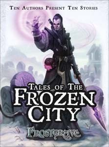 Frostgrave: Frostgrave - Tales of the Frozen City