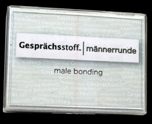 Gesprächsstoff: Männerrunde