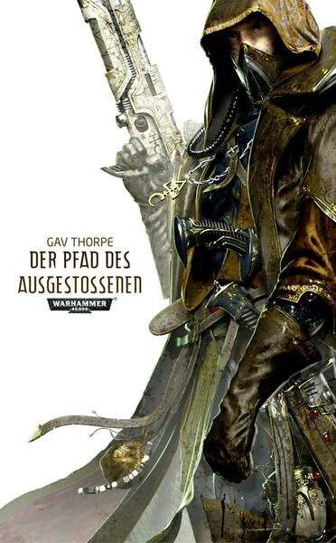 Warhammer 40.000 Der Pfad des Ausgestossenen (TB)