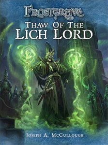 Frostgrave - Thaw of the Lich Lord