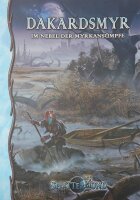 Splittermond: Dakardsmyr - Im Nebel der Myrkansümpfe