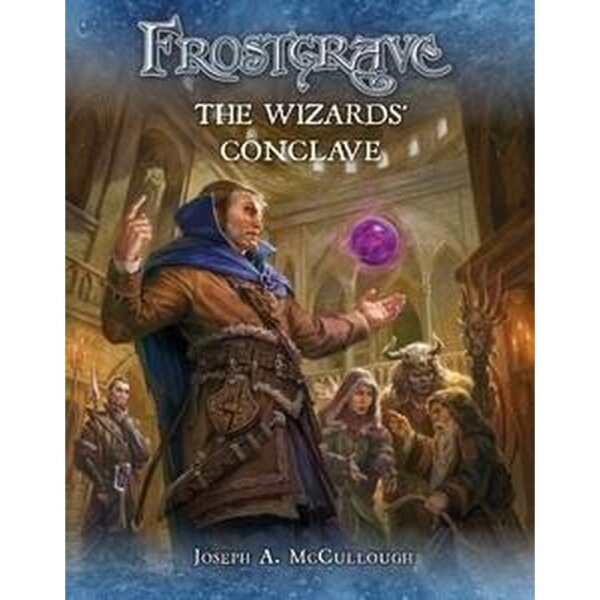 Frostgrave - The Wizards Conclave