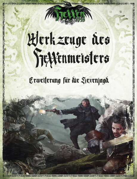 HeXXen 1733: Werkzeuge des HeXXenmeisters Erw. Hexenjagd