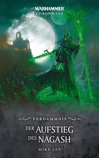 Warhammer Chronicles - Der Aufstieg des Nagash