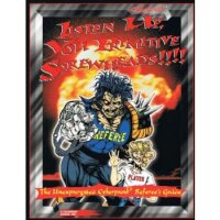 Cyberpunk: Listen Up, You Primitive Screwheads! (engl.)