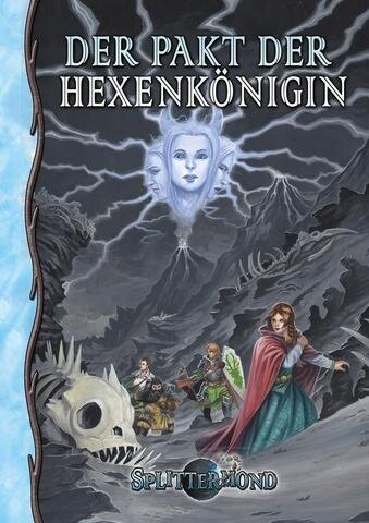 Splittermond - Der Pakt der Hexenkönigin