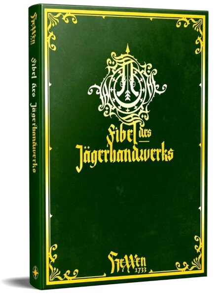 HeXXen 1733: Fibel des Jägerhandwerks