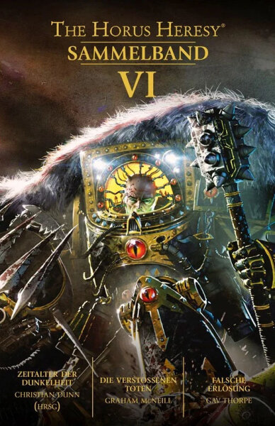 Warhammer 40.000 The Horus Heresy Sammelband 6 (HC)